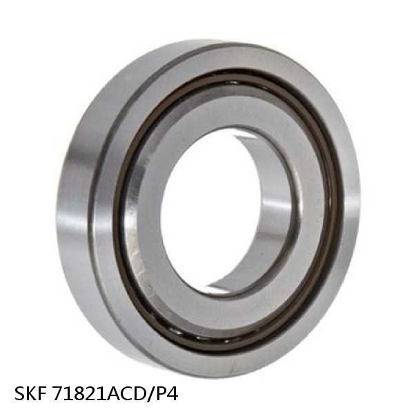 71821ACD/P4 SKF Super Precision,Super Precision Bearings,Super Precision Angular Contact,71800 Series,25 Degree Contact Angle