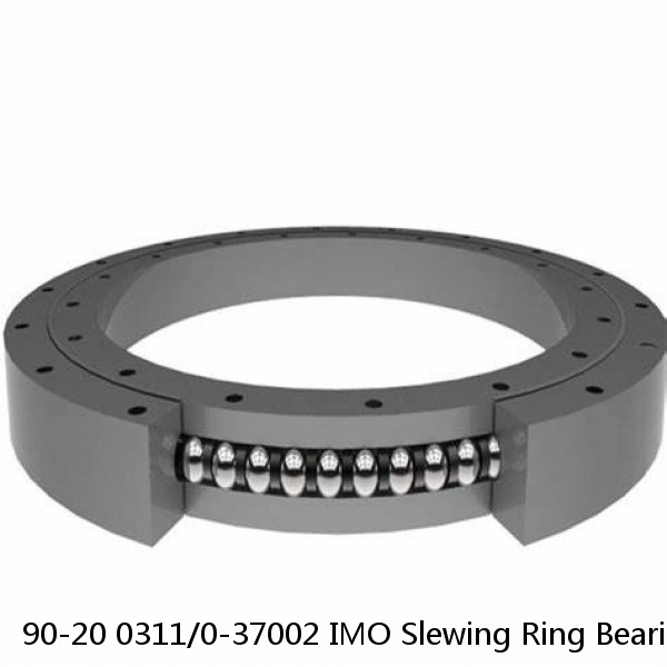 90-20 0311/0-37002 IMO Slewing Ring Bearings